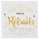 20 Serviettes Vive la retraite