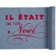Chemin de table "Il etait une fois Noël"